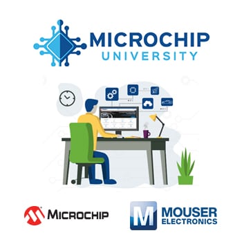 Mouser Electronics Named Silver Sponsor of Microchip University